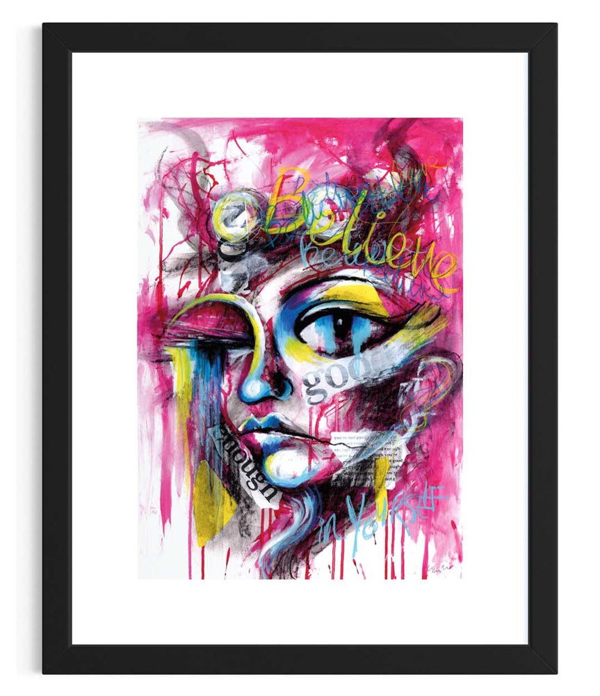 Believe in Yourself abstract portrait art print with graffiti-style text, bold magenta, yellow, blue, and black colors, featuring positive affirmations and collaged criticisms. Shown in Black Frame